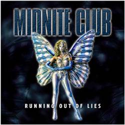 Midnite Club : Running Out of Lies